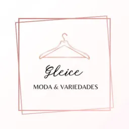 🥰GLEYCE MODAS&ACESSÓRIOS👗👜