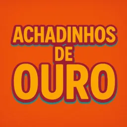 Achadinhos de ouro 🥇