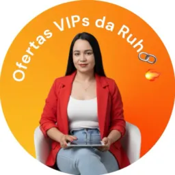 Ofertas VIPs da Ruh🔗🔥