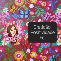 Gratidão Positividade Fé