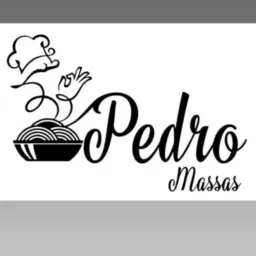 😋PEDRO MASSAS😋