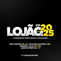 LOJÃO DO 20 & 25 JF