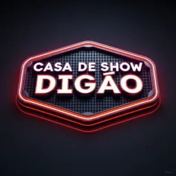 CASA DE SHOW DIGAO🕋
