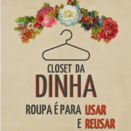 CLOSET DA DINHA