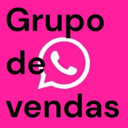 GRUPO DE VENDAS CHAMA NO ZAP ✅