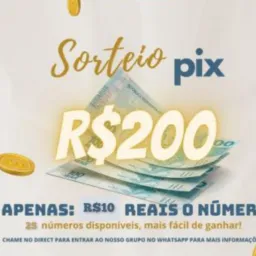 SORTEIO DE PIX- R$200TÃO NA SUA CONTA HOJE🤩