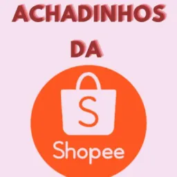 Achadinho da Shopee