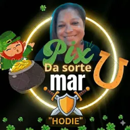 *SORTEIO PIX DA MAR* ⚔️💰"HODIE"💰⚔️