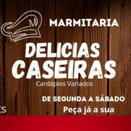 Marmitaria Delícias caseiras😋