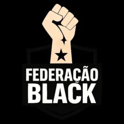 ⚫FEDERAÇÃO BLACK ⚫