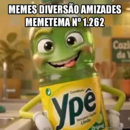 Memes Diversão Amizades 1.262 🧴🫧