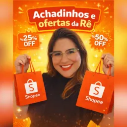 ✨Achadinhos e ofertas da Rê🩷
