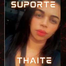 SUPORTE DA THAITE🤑
