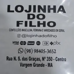 LOJINHA DO FILHO !