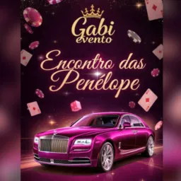 ENCONTRO DAS  PENÉLOPE GRUPO OFICIAL DO EVENTO😎😈