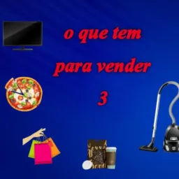 O QUE TEM PRA VENDER 3 💳💰