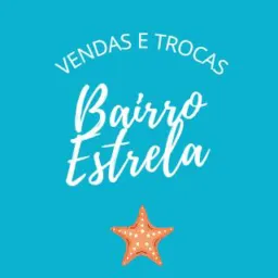 Vendas & Trocas bairro ⭐ Estrela