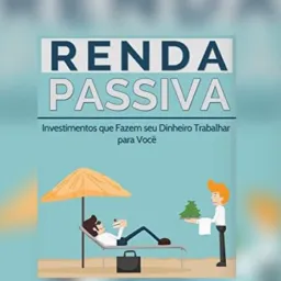 💵 GANHANDO COM RENDA PASSIVA 💵