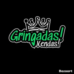 GRINGADAS VENDAS 24H 👑
