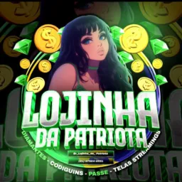 LOJINHA DA  PATRIOTA 🇧🇷