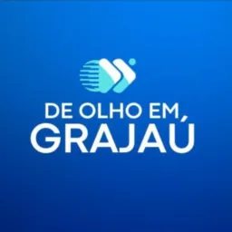 DE OLHO EM GRAJAÚ. Origem