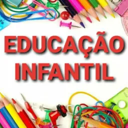 EDUCAÇÃO INFANTIL