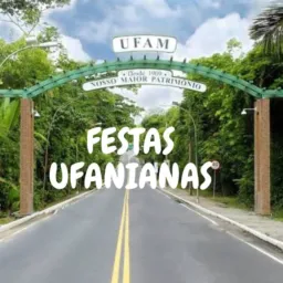 FESTAS UFANIANAS 🤙🔥