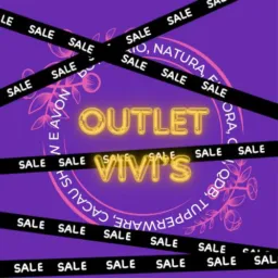 🛍️Vendas Outlet Vivi's 🛒Ofertas de produtos Boticário, Natura, Eudora, O.U.I, QDB, Avon, CacauShow e+