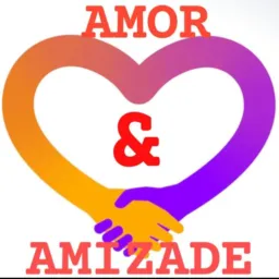 AMOR & AMIZADE