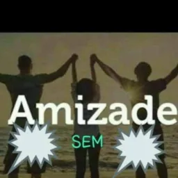 ❤️AMIZADE SEM LIMITES ❤️