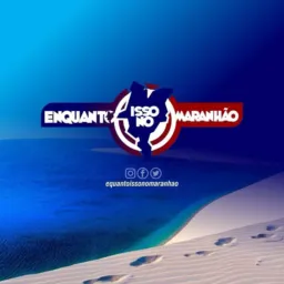 ENQUANTO ISSO NO MARANHÃO ( 2 )
