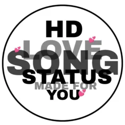 HD Love Song Status