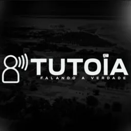 TUTOIA FALANDO A VERDADE