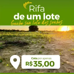 RIFA LOTE DOS SONHOS 🏡