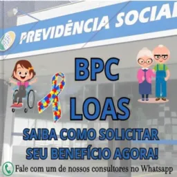 BPC-LOAS Benefício aos Aposentados e Deficientes