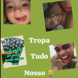 Tropa tudo nosso