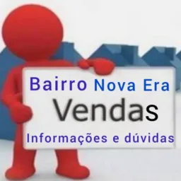 Vendas Bairro Nova Era , Anúncios , informações e dúvidas