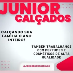 JUNIOR CALÇADOS(TAMBÉM DISPONÍVEL PERFUMES E COSMÉTICOS DE ALTA QUALIDADE)👞👟👠👡👢💄💄🛍🛍🛍