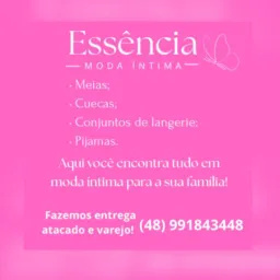 Essência Moda íntima e vestuário 👚👙👕