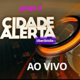 Cidade Alerta de uberlandia grupo 2’