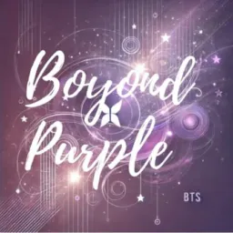 Beyond Purple ( Além do Roxo) 🇧🇷🇰🇷💜
