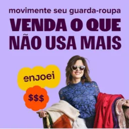 Venda o que não usa mais