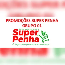Promoções Grupo 01-Super Penha
