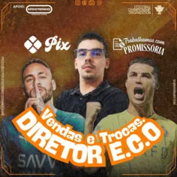★ DIRETOR E.C.O 𝙑𝙀𝙉𝘿𝘼𝙎 𝙀 𝙏𝙍𝙊𝘾𝘼𝙎 ★