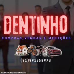 DENTI COMPRA E VENDA🚣♂️🎺🚗🛵🚘🚐