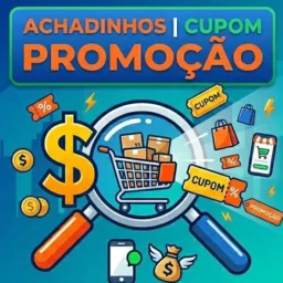 ACHADINHOS | CUPOM | PROMOÇÃO