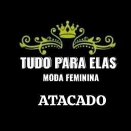 TUDO PARA ELAS ATACADO