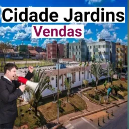 📢Vendas Cidade Jardins 📢