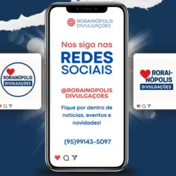 RORAINÓPOLIS DIVULGAÇÕES 💙📢