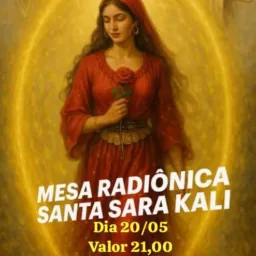 MESA RADIÔNICA SANTA SARA KALI ( coletiva)